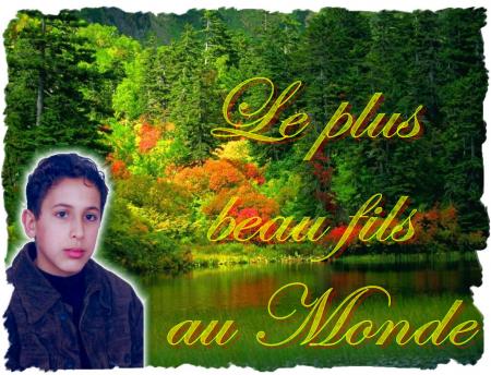 le plus beau fils au monde